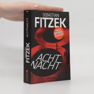 gebrauchtes Buch – Sebastian Fitzek – AchtNacht: Thriller | Eine Nacht. Eine Todeslotterie. Und ein Wettlauf gegen die Zeit | Rasante Thriller-Action vom Meister des Wahns Sebastian Fitzek