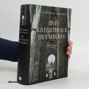 gebrauchtes Buch – Ildefonso Falcones – Die Kathedrale des Meeres