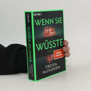 gebrauchtes Buch – Freida McFadden – Wenn sie wüsste: Thriller – Der SPIEGEL-Bestseller