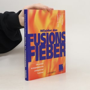 Wi(e)der das Fusions Fieber