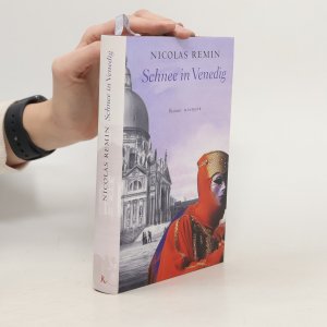 gebrauchtes Buch – Nicolas Remin – Schnee in Venedig