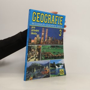 gebrauchtes Buch – Geografie 3. Regionální geografie světa pro střední školy