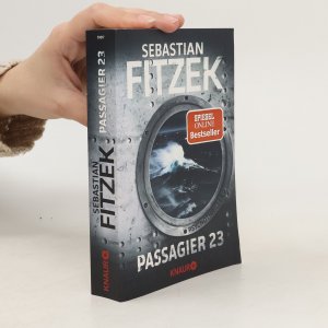 gebrauchtes Buch – Sebastian Fitzek – Passagier 23: Psychothriller | SPIEGEL Bestseller | »Keine Szene ist zu viel. Keine Wendung so, wie man sie erwartet.« SPIEGEL online