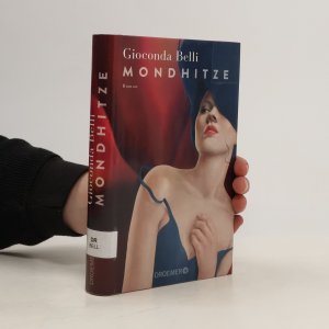 gebrauchtes Buch – Gioconda Belli – Mondhitze