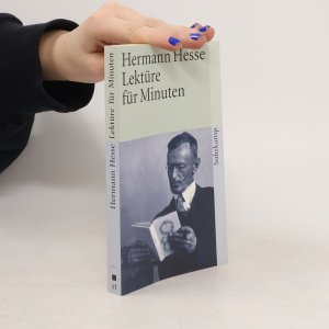 gebrauchtes Buch – Hermann Hesse – Lektüre für Minuten. Gedanken aus seinen Büchern und Briefen