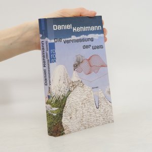 gebrauchtes Buch – Daniel Kehlmann – Die Vermessung der Welt: Roman