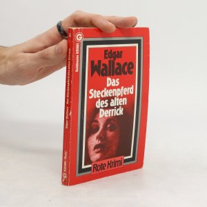 gebrauchtes Buch – Edgar Wallace – Das Steckenpferd des alten Derrick