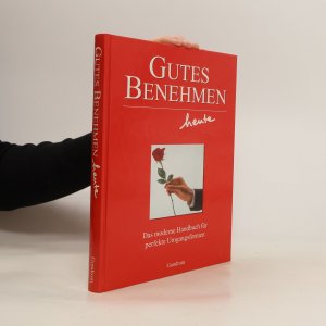 gebrauchtes Buch – Doris Kunschmann – Gutes Benehmen heute