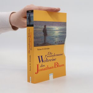 gebrauchtes Buch – Rainer M. Schröder – Die wundersame Weltreise des Jonathan Blum