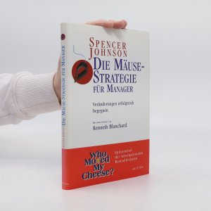 Die Mäuse-Strategie für Manager