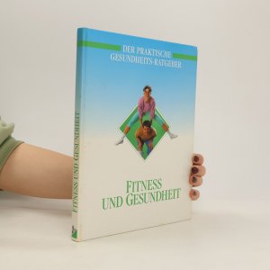 Fitness und Gesundheit