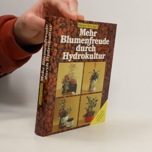 gebrauchtes Buch – Margot Schubert – Mehr Blumenfreude durch Hydrokultur