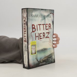 gebrauchtes Buch – Samuel Bjork – Bitterherz: Thriller