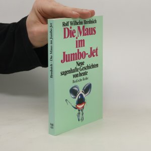 gebrauchtes Buch – Rolf Wilhelm Brednich – Die Maus im Jumbo-Jet