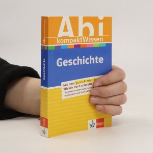 Abi-KompaktWissen Geschichte