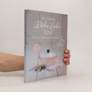 gebrauchtes Buch – Imke Johannson – Deko-Liebe - Küche