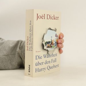 gebrauchtes Buch – Joël Dicker – Die Wahrheit über den Fall Harry Quebert