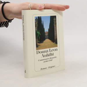 gebrauchtes Buch – Donna Leon – Nobiltá: Commissario Brunettis siebter Fall