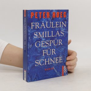 Fräulein Smillas Gespür für Schnee