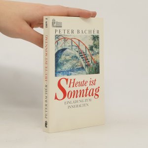 gebrauchtes Buch – Peter Bachér – Heute ist Sonntag