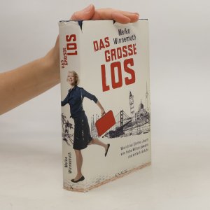 gebrauchtes Buch – Meike Winnemuth – Das große Los