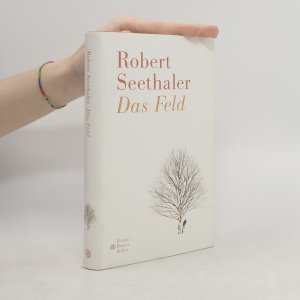 gebrauchtes Buch – Robert Seethaler – Das Feld