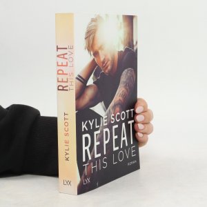 gebrauchtes Buch – Kylie Scott – Repeat This Love