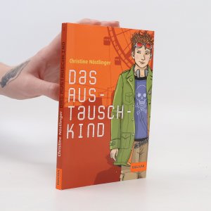 gebrauchtes Buch – Christine Nöstlinger – Das Austauschkind: Roman