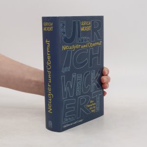 gebrauchtes Buch – Ulrich Wickert – Neugier und Übermut