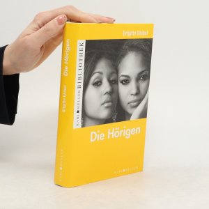 gebrauchtes Buch – Brigitte Blobel – Die Hörigen