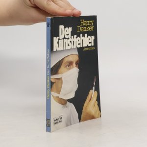 gebrauchtes Buch – Henry Denker – Der Kunstfehler