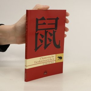 gebrauchtes Buch – Chinesische Tierkreiszeichen