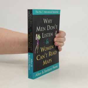 Why Men Don't Listen and Women Can't Read Maps