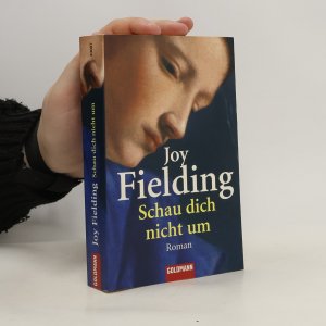 gebrauchtes Buch – Joy Fielding – Schau dich nicht um