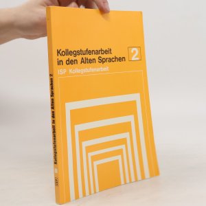 gebrauchtes Buch – Georg Maria Scheid – Kollegstufenarbeit in den alten Sprachen