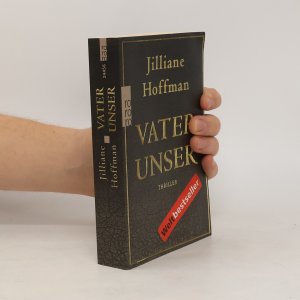 gebrauchtes Buch – Jilliane Hoffman – Vater unser