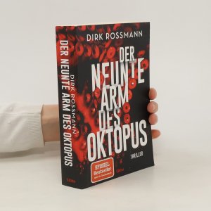 gebrauchtes Buch – Dirk Rossmann – Der neunte Arm des Oktopus: Thriller