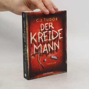 gebrauchtes Buch – C.J. Tudor – Der Kreidemann