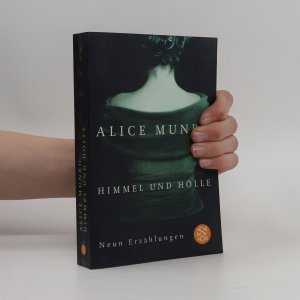 gebrauchtes Buch – Alice Munro – Himmel und Hölle: Neun Erzählungen