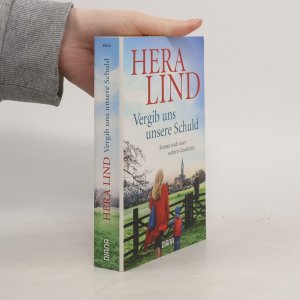 gebrauchtes Buch – Hera Lind – Vergib uns unsere Schuld