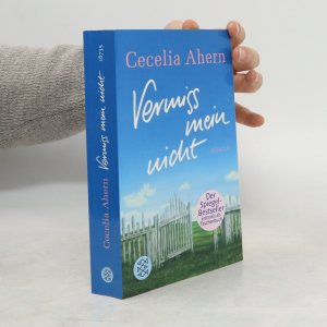 gebrauchtes Buch – Cecelia Ahern – Vermiss mein nicht: Roman