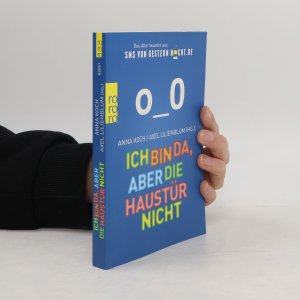 gebrauchtes Buch – Anna Koch – Ich bin da, aber die Haustür nicht