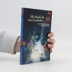 gebrauchtes Buch – Kolektiv – Ich schenk dir eine Geschichte: Der Wald der Abenteuer