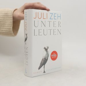 gebrauchtes Buch – Juli Zeh – Unterleuten: Roman (Originalverpackt)