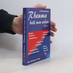 Rheuma heilt man anders