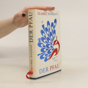 gebrauchtes Buch – Isabel Bogdan – Der Pfau: Roman