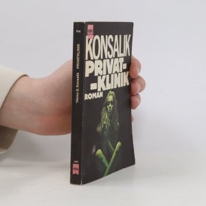 gebrauchtes Buch – Heinz G. Konsalik – Privatklinik