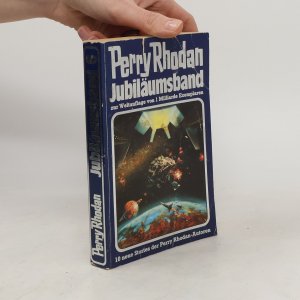 gebrauchtes Buch – Perry Rhodan – Jubiläumsband zur Weltauflage von 1 Milliarde Exemplaren