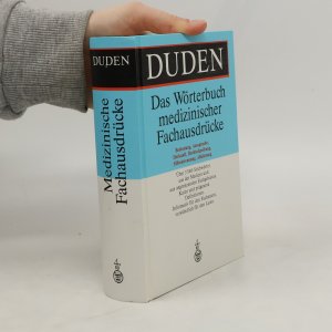 Duden Wörterbuch medizinischer Fachausdrücke