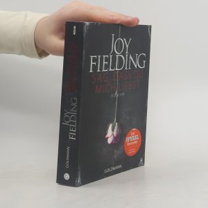 gebrauchtes Buch – Joy Fielding – Sag, dass du mich liebst